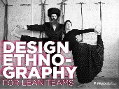 Design Ethnography for Lean Teams